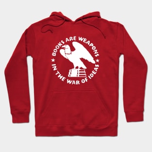 Books Are Weapons In The War Of Ideas Light Hoodie